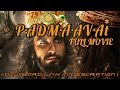 PADMAAVAT FULL MOVIE HD QUALITY RANVEER SINGH DEEPIKA PADUKON SHAHID KAPOOR DOWNLOAD