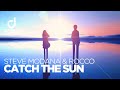 Steve Modana & Rocco - Catch the Sun