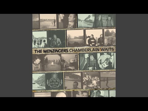 Chamberlain Waits - The Menzingers