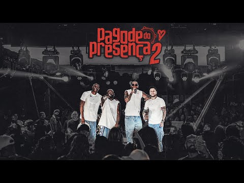 Pagode do Presença 2 - Ao Vivo | Samba e Pagode ( Show Completo )