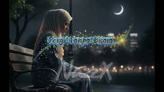 Download lagu 🎸Pergi Tanpa Bicara - Nazzx (Lagu Slow Rock 2025) mp3