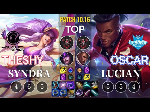 IG TheShy Syndra vs hyF Oscar Lucian Top - KR Patch 10.16