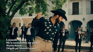 Video  Me La Escondieron Sus Padres de Leonardo Aguilar