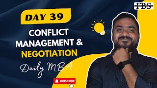 Day-39: Conflict Management & Negotiation | Daily MBA | FBS | Future Business School