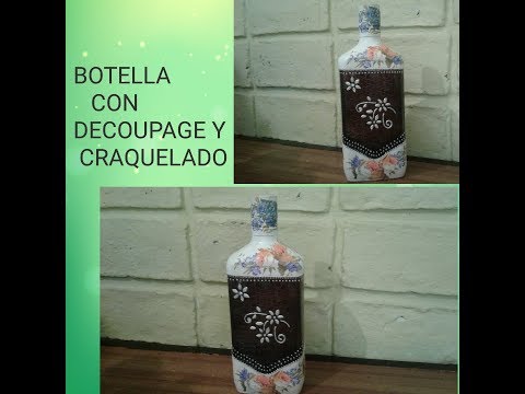 Botella decorada con decoupage y craquelado