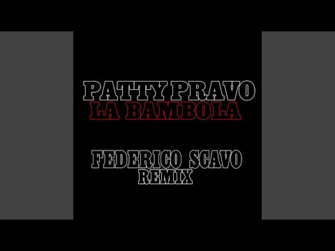 La bambola (Federico Scavo Extended Remix)
