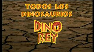 Todos los dinosaurios de Dino rey con nombres