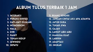 Download lagu TULUS FULL ALBUM 1 JAM LEBIH - TULUS INTERAKSI mp3