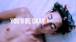 You&#39;ll Be Okay   Michael Schulte (Español)