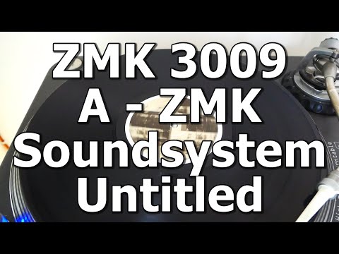 ZMK 3009 - A - ZMK Soundsystem - Untitled