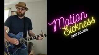 Motion Sickness (Bright Eyes cover)