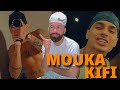 MOUKA : KIFI ( Official Reaction )