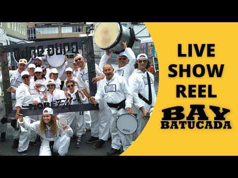 Bay Batucada - Live Performance Show Reel