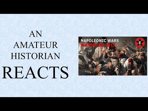 Amateur Historian Reacts (Ep 48) - Epic History TV - Napoleonic Wars: Battle of Waterloo 1815