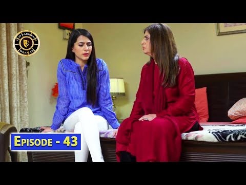 Dard Ka Rishta Episode 43 - Top Pakistani Drama