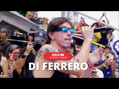 DIVIRTA CIDADE - "ALÉM DE MIM" - DI FERRERO