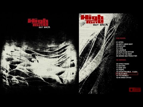 High Tone Ft. Pupa Jim - Out Back - #14 Olie Bible