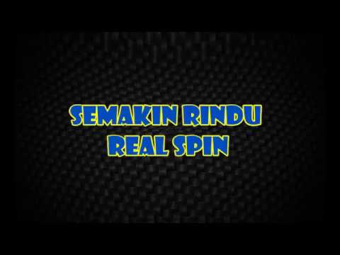 Real Spin - Semakin Rindu (lirik)