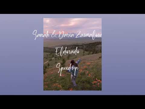 Sanah & Daria Zawiałow - Eldorado {speed up}