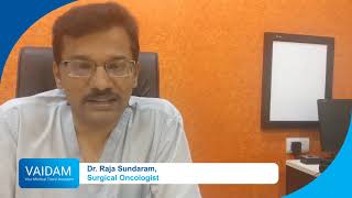 Dr. Raja Sundaram Explains the Various Advanced Diagnostic Procedures to Detect Breast Cancer and its Five Treatment Procedures