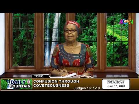 DAILY FOUNTAIN DEVOTIONAL OF JUNE 15, 2020 - AMAL PEPPLE, CFR