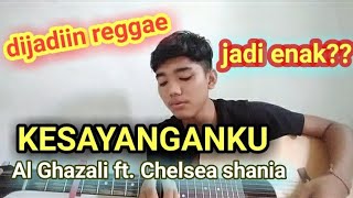 Download lagu KESAYANGANKU - AL Ghazali ft. Chelsea shania (VERSI REGGAE COVER BY PURNAMA ARINTIKA) mp3
