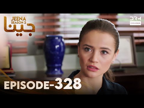 Turkish Drama in Urdu | JEENA Season 2 Episode 328 | Urdu Dubbed | UH1O