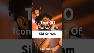 Download lagu Top 10 Iconic Songs Of ​Sid Sriram | @Gaaaneeee #top10 mp3