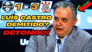 BOMBA NA COLETIVA! ANTONIO DUTRA SURPREENDE AO VIVO SOBRE LUIS CASTRO GRÊMIO 1X3 CORINTHIANS