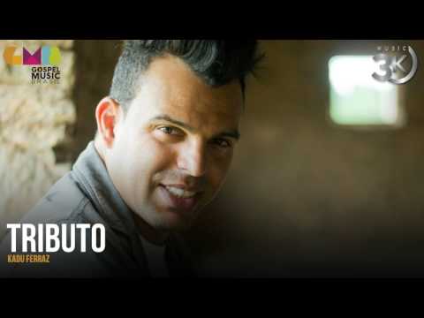 Kadu Ferraz - Tributo | 3K Music