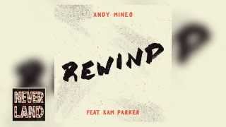 Andy Mineo - "Rewind" ft. Kam Parker