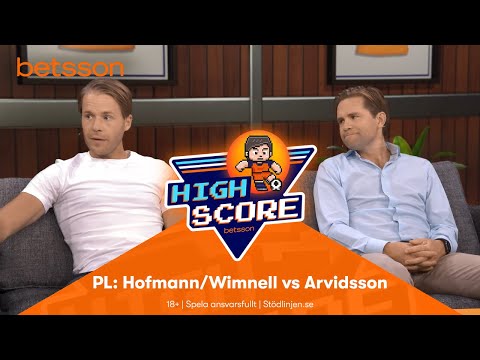 Betsson Highscore – PL: Hofmann/Wimnell vs Arvidsson
