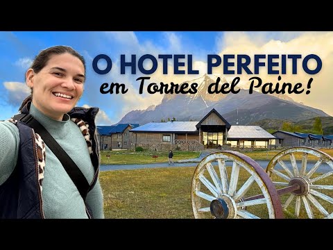 Is Hotel Las Torres Patagonia worth it? Hotel in Torres del Paine National Park