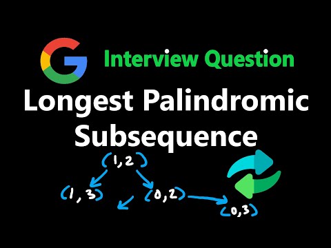 Longest Palindromic Subsequence Leetcode 516 Python