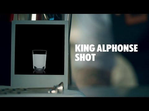 KING ALPHONSE SHOT DRINK RECIPE - HOW TO MIX