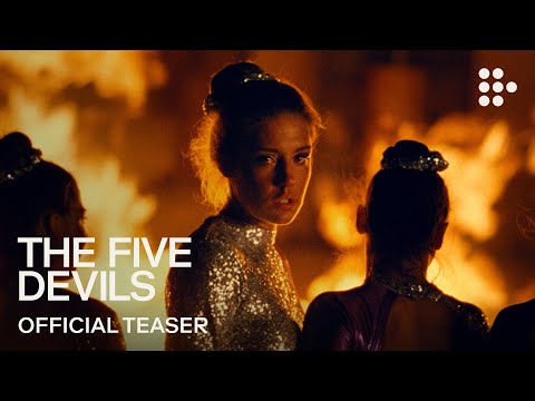 THE FIVE DEVILS | Official Teaser | Now Streaming