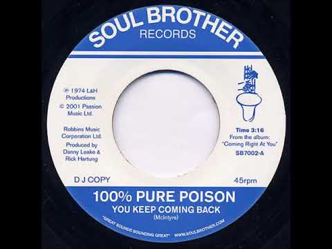 100% Pure Poison ..   You Keep Coming Back..  1974