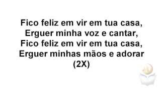 FICO FELIZ Aline Barros - (video-letra dos louvores que toca aqui no MAEP)
