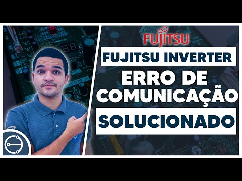 Vídeo: Fujitsu Inverter | Erro de Comunicação: 7 Passos Práticos