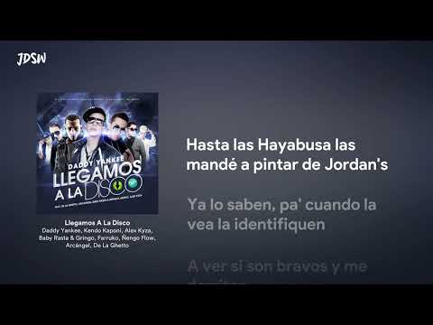 Llegamos A La Disco - Daddy Yankee ft. Various Artists [Letra / Lyrics]