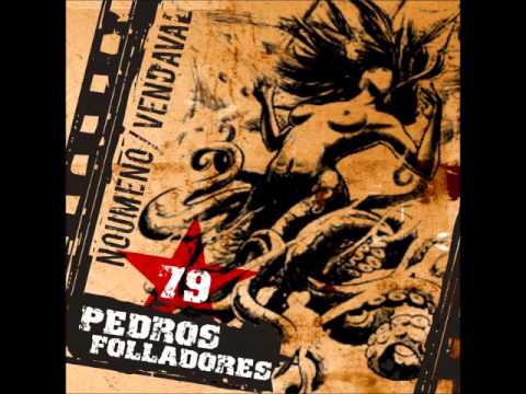 Pedros Folladores - Noumeno Vendaval | 2010 | (DISCO COMPLETO)