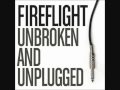 Forever (Acoustic Version) - Fireflight Unbroken and ...