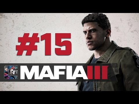 Mafia 3 - HARD Walkthrough - Part 15 - Vito needs a Favor | CenterStrain01