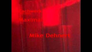 Mike Dehnert - MuMuBoy Aka Mike Dehnert With Sounds From Recyver Dogs