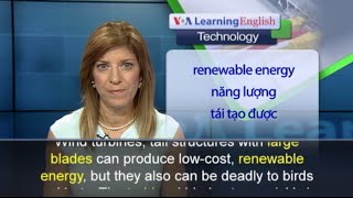 Phát âm chuẩn cùng VOA - Anh ngữ đặc biệt: Bladeless Wind-Powered Generator (VOA)