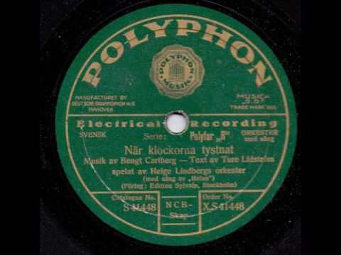 HELGE LINDBERGS ORKESTER - NÄR KLOCKORNA TYSTNAT
