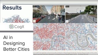 CogX - AI in Designing Better Cities