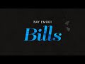 Ray Emodi - Bills (Lyric Video)