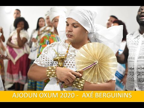 AJODUN OXUM 2020 - AXÉ BERGUININS