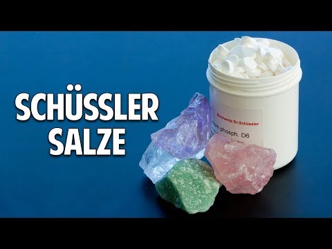Heilmittel Schüssler Salze - Zellsalze des Lebens